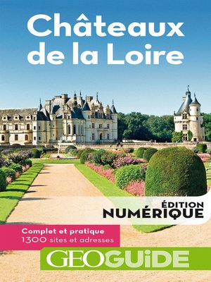 cover image of GEOguide Châteaux de la Loire
